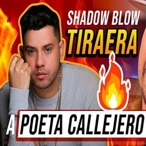 Shadow Blow – Lloro El Poeta Lloro