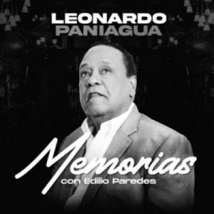 Leonardo Paniagua – Memorias Con Edilio Paredes (2021)