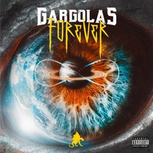 Gargolas Forever (Álbum) (2021)