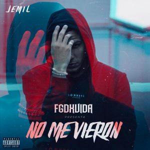 Jemil – No Me Vieron
