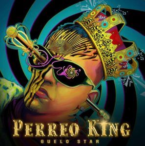 Guelo Star – Perreo King (2022)